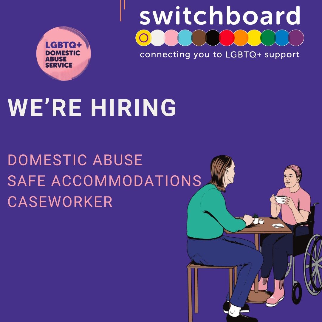 See, Hear, Support, Believe - LGBTQ+ Domestic Abuse Service