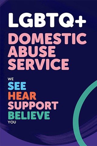 See, Hear, Support, Believe - LGBTQ+ Domestic Abuse Service