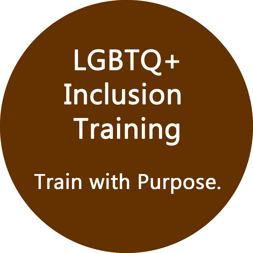 LGBTQ+ Inclusion Training Train with Purpose