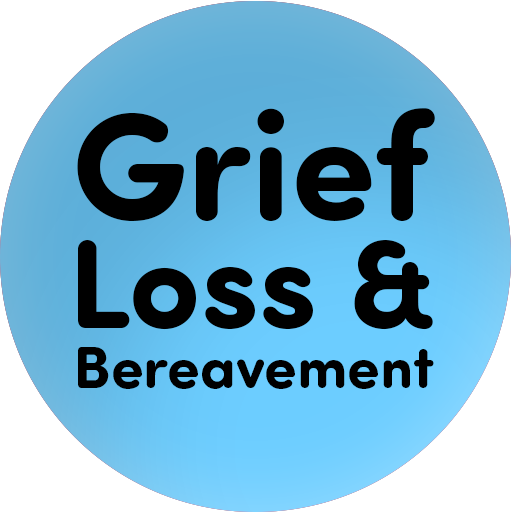 Grief, Loss, & Bereavement