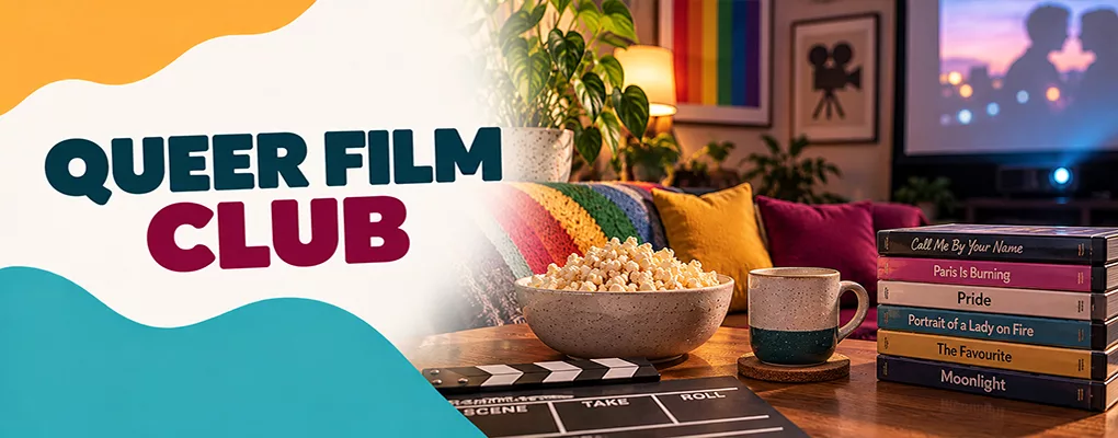 Queer Film Club — films, popcorn and a clapperboard